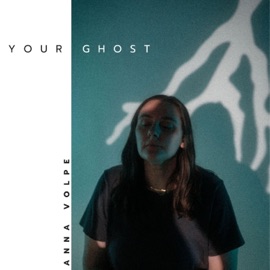 Your Ghost Anna Volpe