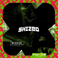 Shizeo - Single - MC Guto VGS & DJ Santos MEC