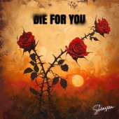 Die For You artwork
