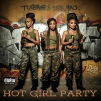 Hot Girl Party - Single - Tuggawar & Dirk Mack