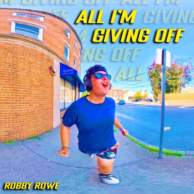 All I'm Giving Off - Single