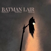 Batman lair - Single - ImyDevo & TenxTen
