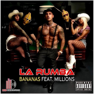 La Rumba (feat. Bananas.Wav) - Single