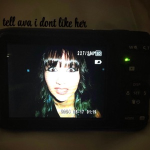 tell ava i dont like her - Single