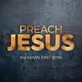 Preach Jesus