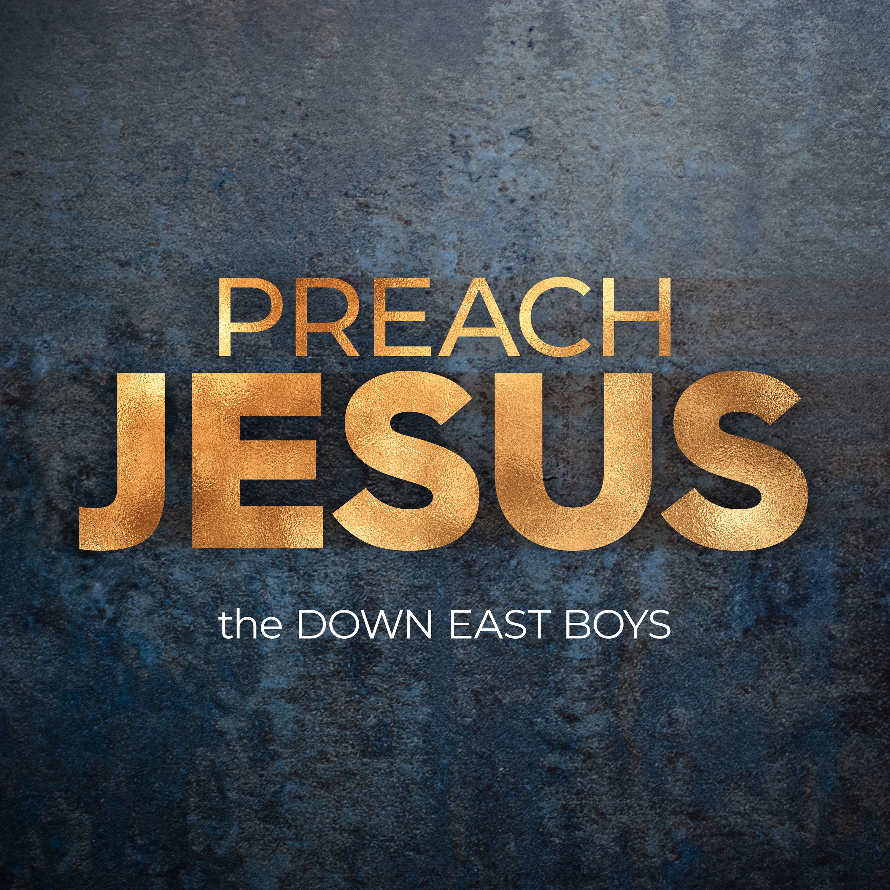 Preach Jesus - Single
