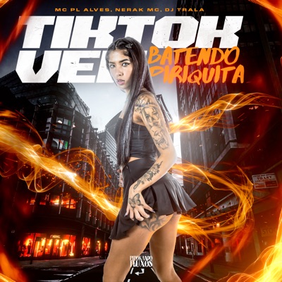 Tik Tok Vem Batendo Piriquita - Single