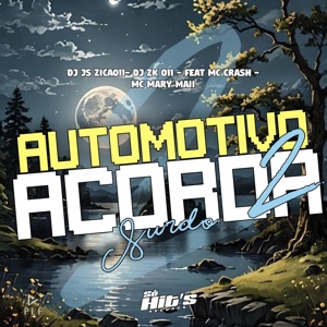 Automotivo Acorda Surdo 2 (feat. MC CRASH & Mc Mary Maii)