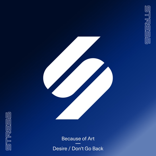 Desire / Don't Go Back - Single