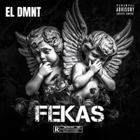 FEKAS - Single - EL DMNT'