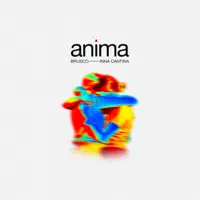 Anima — Brusco, Inna Cantina