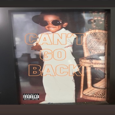 CAN'T GO BACK - Single