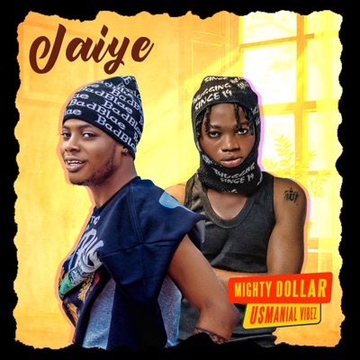 Jaiye (feat. Usmanial Vibez) - Single