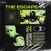 THE ESCAPE - Single - Abxssal Cxll & RUPLEiDE