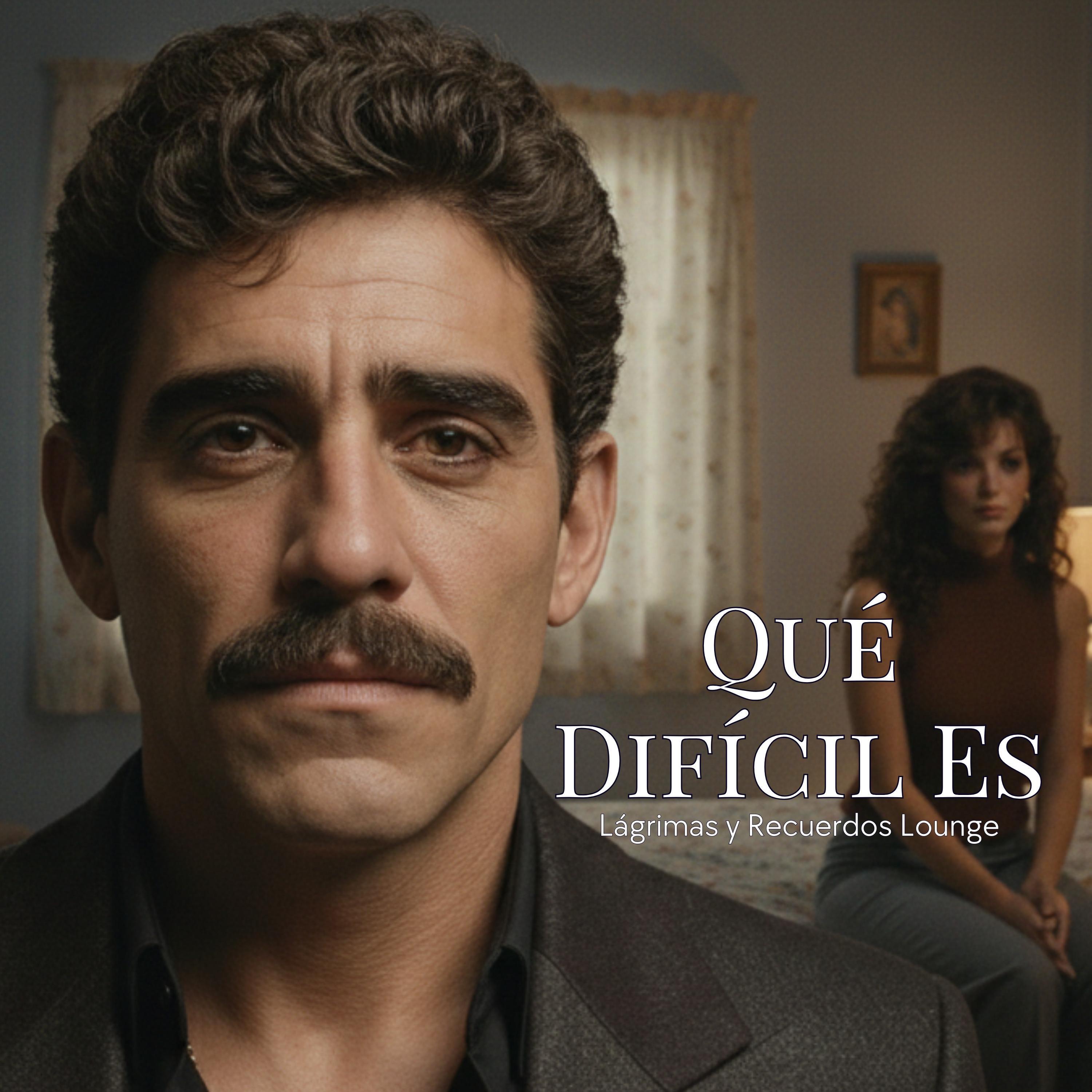 Qué Difícil Es - Single