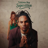 Superstition - Single - Tchiowa Boy