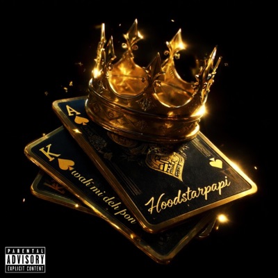 Hoodstarpapi - wah mi deh pon (freestyle)