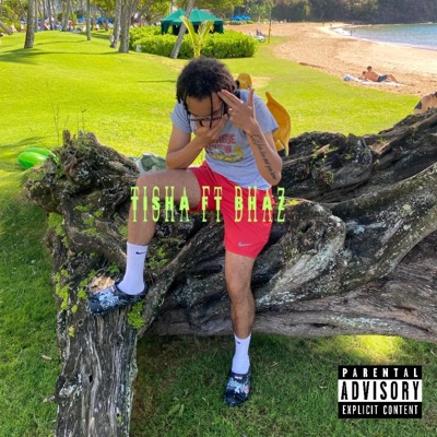 Tisha (feat. Bhaz) - Single