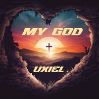 My God - Single - Uxiel