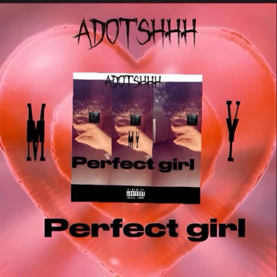 my perfect girl - Single
