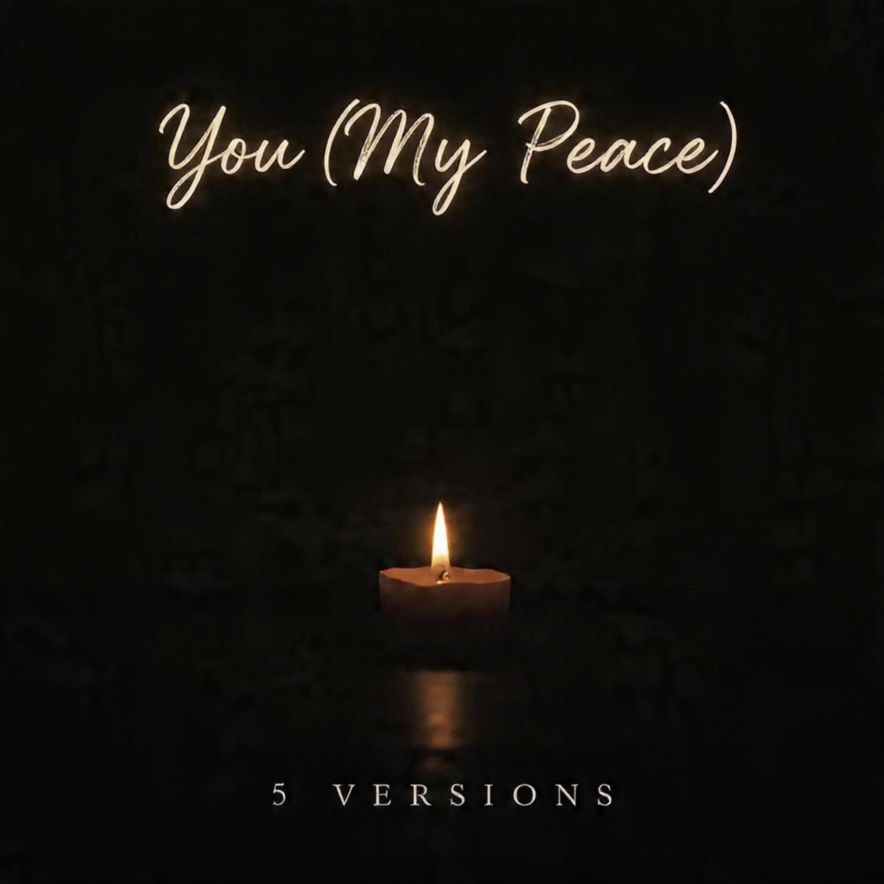 You (My Peace) - Single