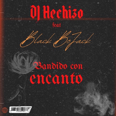 Bandido con encanto (feat. BBJ94) - Single