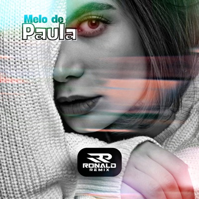 Ronald Remix - Melo De Paula