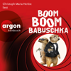 Boom, boom, Babuschka - Ein Erdmännchen-Krimi - Erdmännchen-Krimi, Band 10 (Autorisierte Lesefassung) - Moritz Matthies