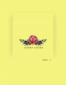 Garry Cribb을(를) 듣고, 뮤직 비디오를 보고, 약력을 읽고, 투어 일정 등을 확인하세요!