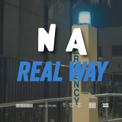 N A Real Way - Single