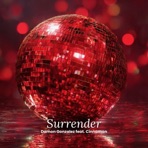 Surrender (feat. Cinnamon) - Single