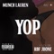 YOP (feat. Munch Lauren) - RBF Jbone lyrics