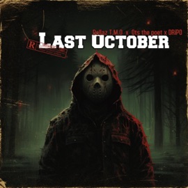 Last October (feat. Ots The Poet & Dripo) Dollaz T.M.O