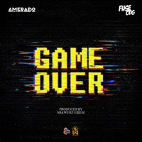 Game Over - Single - Amerado & Fuse ODG