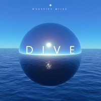 Dive - Single - Masspike Miles