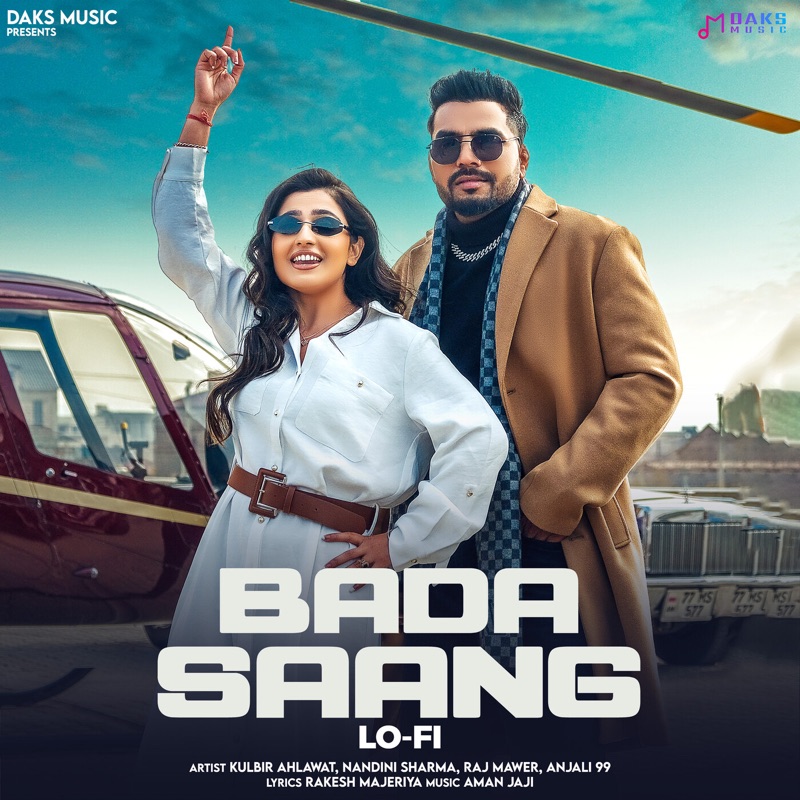 Bada Saang Lo Fi Feat Nandini Sharma Kulbir Ahlawat Raj Mawer Song Lyrics Music Bada Saang Lo Fi Feat Nandini Sharma Kulbir Ahlawat Raj Mawer Song Lyrics Music