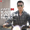 Icon Fateh Kar Fateh Remix by DJ Raahul Pai and Deejay Rax - Single