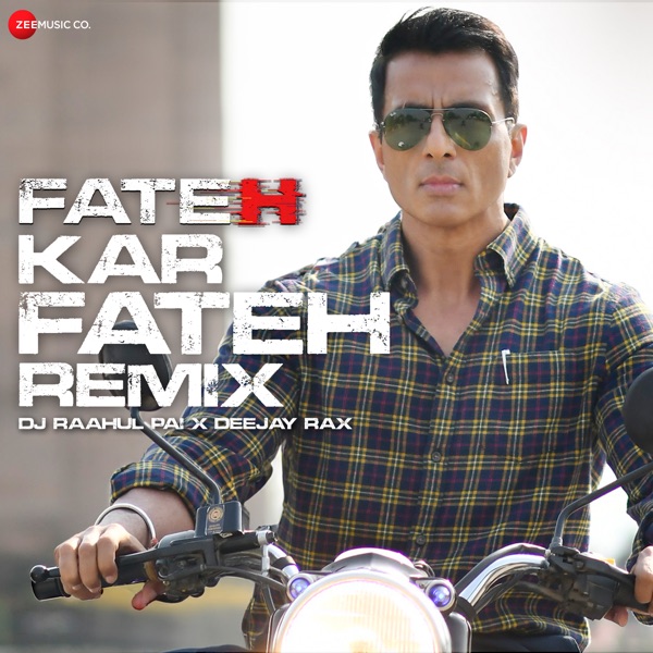 Fateh Kar Fateh Remix by DJ Raahul Pai and Deejay Rax - Single