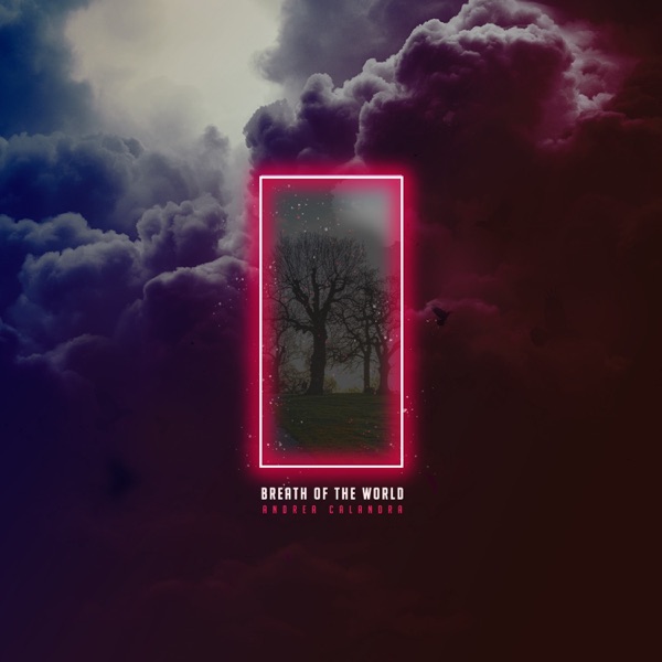 Breath of the World - EP