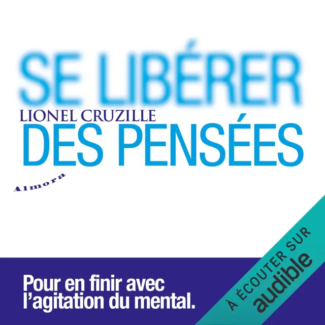 Se libérer des pensées