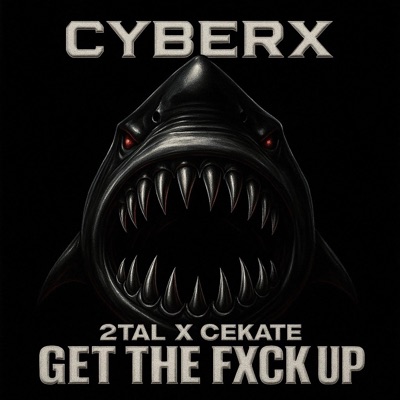 GET THE FXCK UP - Single