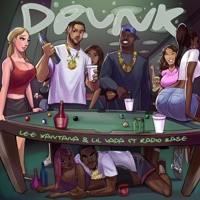 DRUNK (Pass The Courvoisier) - Single - Lee Alexander, Lil Vada & Radio Base