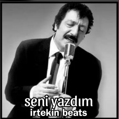 İrtekin Beats - Seni Yazdım Melankolik
