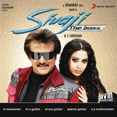 Sivaji The Boss (Original Motion Picture Soundtrack)