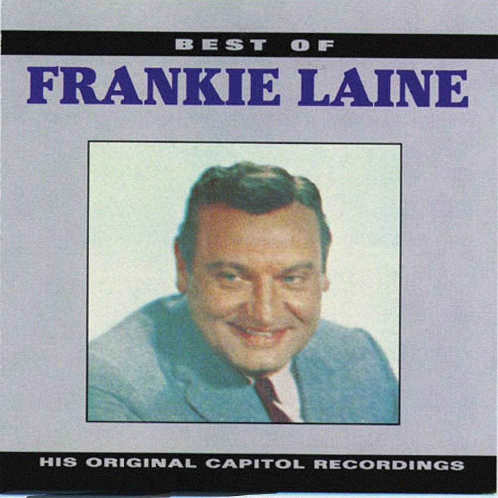Обложка альбома «Best of Frankie Laine» — Frankie Laine