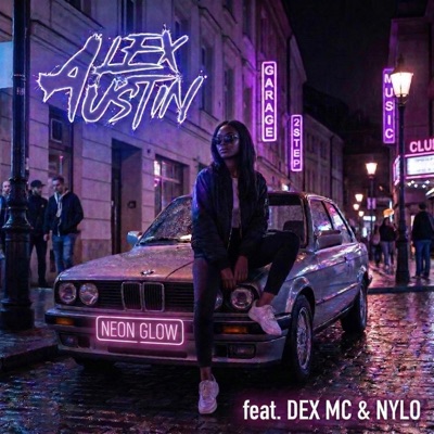 Neon Glow (feat. DEX MC & NYLO) - Single