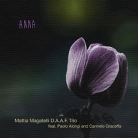 Anna (feat. Paolo Alongi) - Mattia Magatelli