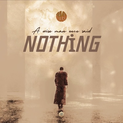 A Wise Man Once Said Nothing - EP