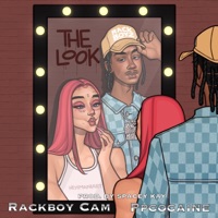 The Look (Check Me Out) - Single - ppcocaine & Rackboy Cam