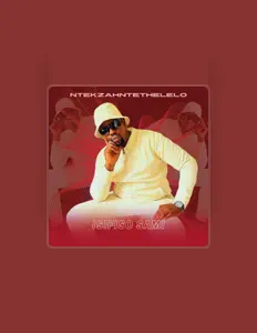 NtekzahNtethelelo dinle, müzik videolarını izle, biyografisini oku, tur tarihlerini ve daha fazlasını gör!